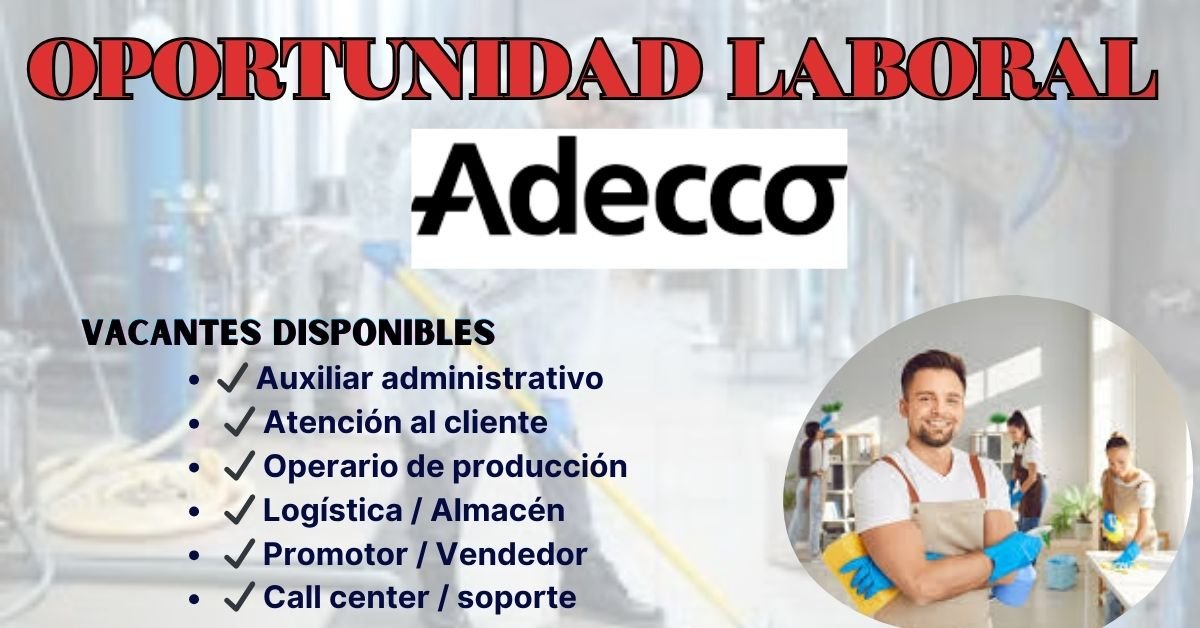 Oportunidad Laboral - Adecco